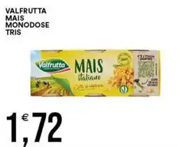 Vantaggio Cash&Carry Valfrutta Mais italiano offerta