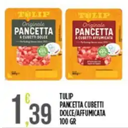 Euroesse Tulip pancetta cubetti dolce/affumicata offerta