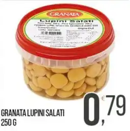 Cash pro Granata lupini salati offerta