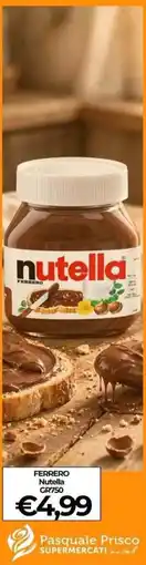 Supermercati Pasquale Prisco Nutella Ferrero offerta