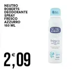 Vantaggio Cash&Carry Neutro Roberts deodorante spray fresco azzurro offerta