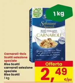 Interspar Riso Scotti carnaroli selezione speciale offerta