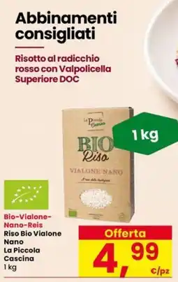 Interspar Riso Bio Vialone Nano La Piccola Cascina offerta