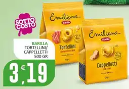 Rosa Cash Barilla Tortellini/Cappelletti offerta