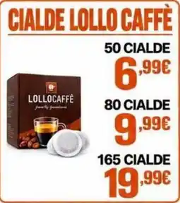 Yammo Cialde Lollo Caffè offerta