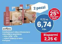 Eurospar Confezione 2 slip o 2 brassiere microfibra seamless Pompea offerta
