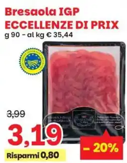 Prix Quality Bresaola IGP offerta