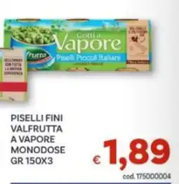 Vivo Supermercati Piselli Fini Valfrutta a Vapore Monodose offerta