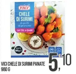 Cash pro Vici chele di surimi panate offerta
