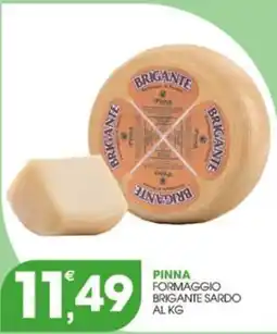 Rosa Cash Pinna formaggio brigante sardo offerta