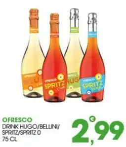 Rosa Cash Ofresco drink Hugo/Bellini/Spritz/Spritz 0 offerta