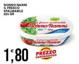 Vantaggio Cash&Carry Il fresco spalmabile Nonno Nanni offerta