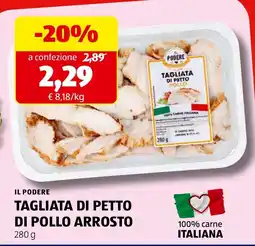 ALDI Il Podere tagliata di petto di pollo arrosto offerta