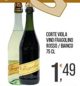 Cash pro Vino Fragolino offerta