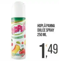 Cash pro Hopla panna dolce spray offerta