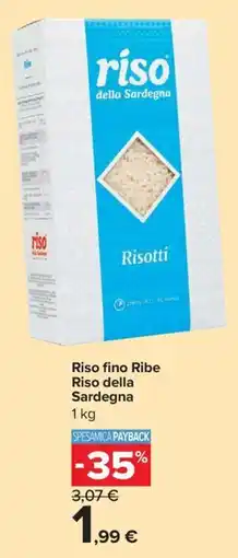 Carrefour Express Riso fino Ribe Riso della Sardegna offerta