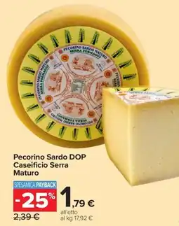 Carrefour Express Pecorino Sardo DOP Caseificio Serra Maturo offerta