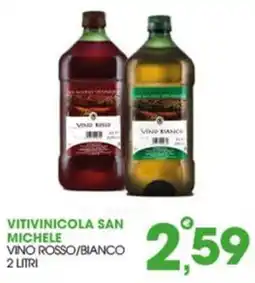 Rosa Cash Vitivinicola San Michele Vino Rosso/Bianco offerta