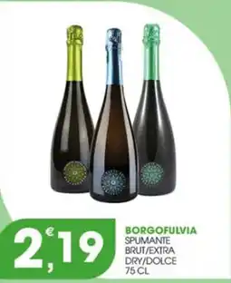 Rosa Cash Borgofulvia spumante brut/extra dry/dolce offerta