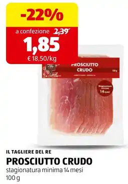 ALDI Il tagliere del re Prosciutto Crudo offerta