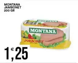 Vantaggio Cash&Carry Montana jambonet offerta