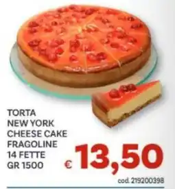 Vivo Supermercati Torta New York Cheese Cake Fragoline offerta