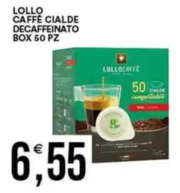 Vantaggio Cash&Carry Lollocaffè cialde decaffeinato offerta