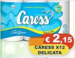Magazzini del Risparmio Carta igienica Caress delicata offerta