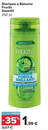 Carrefour Express Shampoo Forti & Brillanti Garnier Fructis offerta