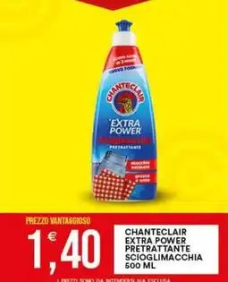 Vantaggio Cash&Carry Chanteclair extra power pretrattante scioglimacchia offerta