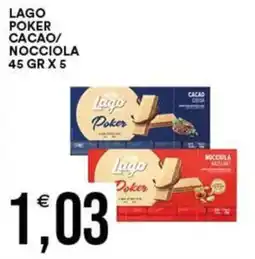 Vantaggio Cash&Carry Lago Poker Cacao/Nocciola offerta