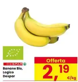 Eurospar Banane Bio, Logico Despar offerta
