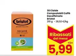 Eurospar Cialde compostabili caffè decaffeinato Bristot offerta