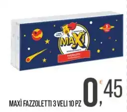 Cash pro Maxi Fazzoletti offerta