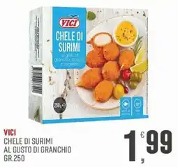 Marketpiù Vici Chele di surimi al gusto di granchio offerta