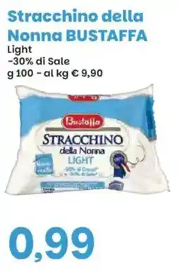 Prix Quality Stracchino della Nonna Bustaffa Light offerta