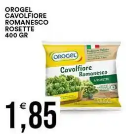 Vantaggio Cash&Carry Orogel cavolfiore romanesco a rosette offerta