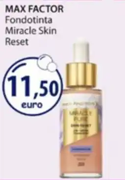 Acqua & Sapone Max Factor Fondotinta Miracle Skin Reset offerta