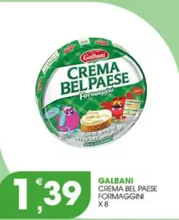 Rosa Cash Galbani Crema Bel Paese Formaggini offerta