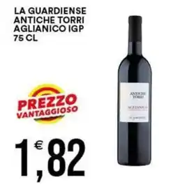 Vantaggio Cash&Carry La guardiense antiche torri aglianico igp offerta