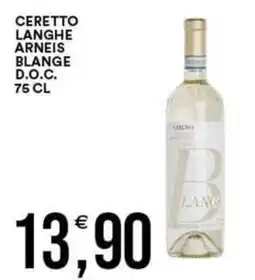 Vantaggio Cash&Carry Ceretto Langhe Arneis Blange offerta