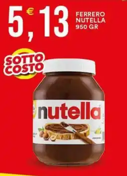 Vantaggio Cash&Carry Ferrero nutella offerta
