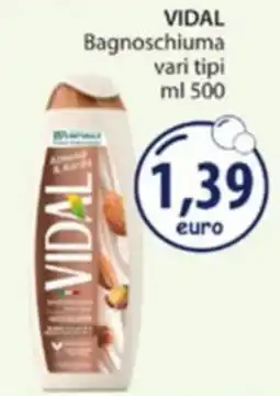 Acqua & Sapone Vidal Bagnoschiuma offerta