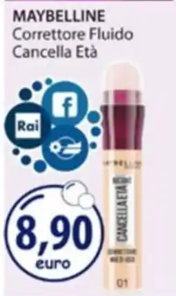Acqua & Sapone Maybelline Correttore Fluido Cancella Età offerta