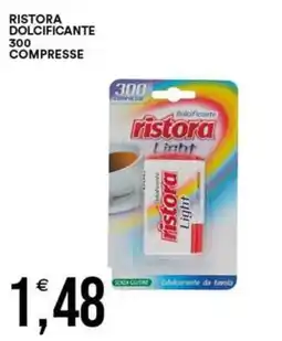 Vantaggio Cash&Carry Ristora dolcificante light offerta