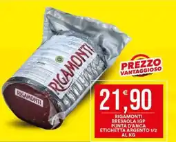 Vantaggio Cash&Carry Rigamonti bresaola igp punta d'anca etichetta argento offerta
