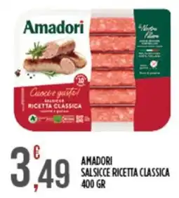 Euroesse Amadori Salsicce Ricetta Classica offerta