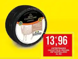 Vantaggio Cash&Carry Caciotta di pecora IGP Castellano offerta