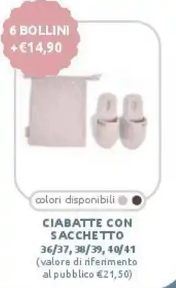 PiùMe Ciabatte con sacchetto offerta