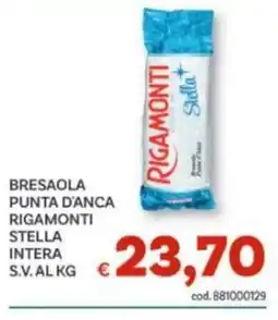 Vivo Supermercati Bresaola punta d'anca Rigamonti Stella intera offerta